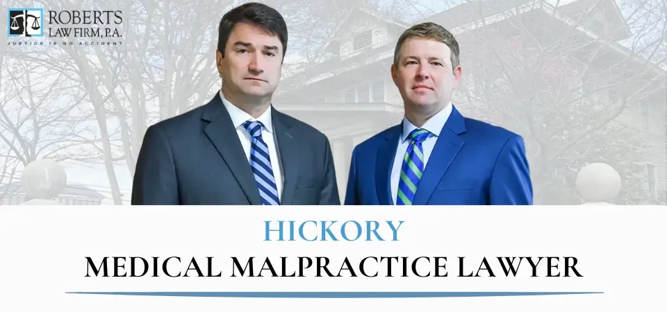Hickory Medical Malpractice Lawyer-img