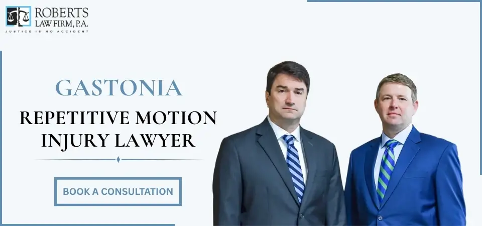 Gastonia Repetitive Motion Injury Lawyer-img
