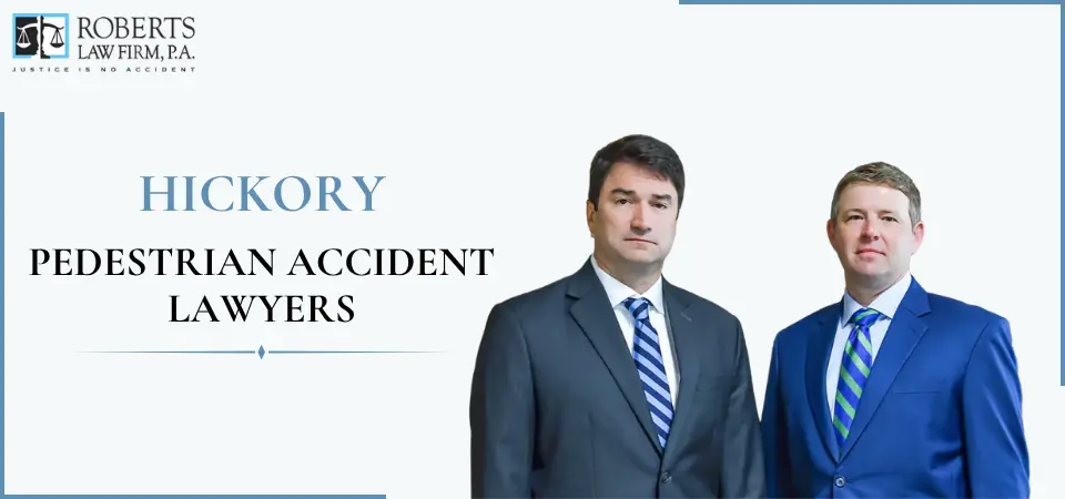 Hickory Pedestrian Accident Lawyer-img