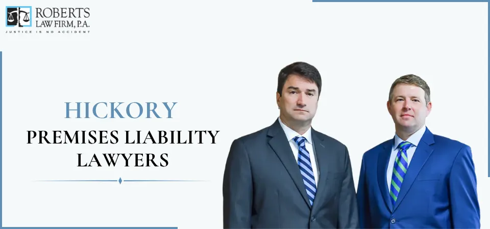 Hickory Premises Liability Lawyer-img