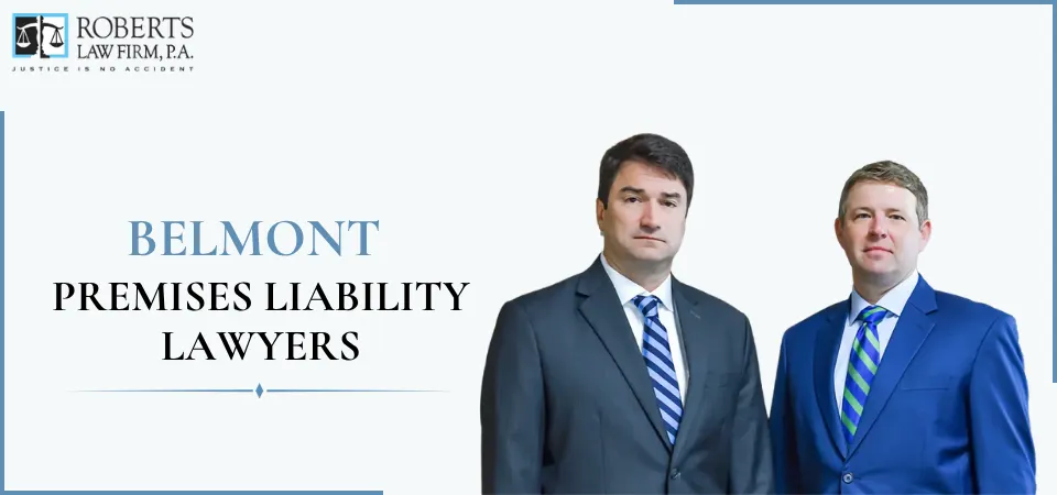 Belmont Premises Liability Lawyer-img